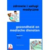 (PDF) Gezondheids- en medische diensten. Flitskaarten Pools-Nederlands (A1-B1)