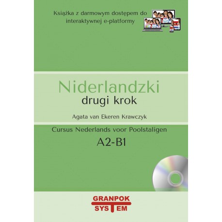 Niderlandzki drugi krok - cursus Nederlands voor Polen A2-B1