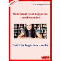 Nederlands voor beginners - werkwoorden. Dutch for beginners - verbs.