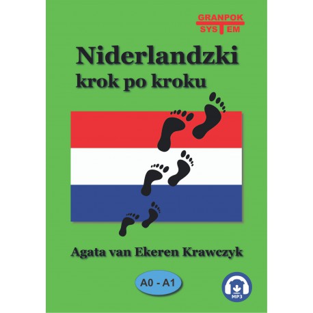 Niderlandzki krok po kroku - basis cursus Nederlands voor Polen met CD